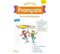 Espace-Mots Français CM1 - Guide pédagogique - Ed. 2020