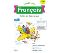 Espace-Mots Français CM2 - Guide pédagogique - Ed. 2020