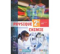 Collectif – ESPACE - Physique-Chimie 2de – Manuel de l'élève – Édition 2019