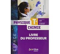 ESPACE Physique-Chimie spécialité Term 2020 - Livre du professeur