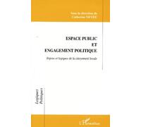 Espace public et engagement politique