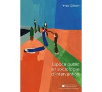 Espace Public Et Sociologie D'intervention