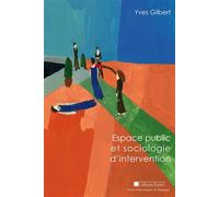 Espace public et sociologie d'intervention - Daniel Meyran - Presses Univeau Perpignan - broché - Etude