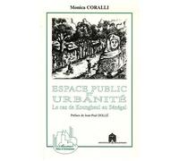 Espace Public Et Urbanité - Le Cas De Koungheul Au Sénégal