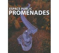 Espace public promenades - Collectif - Links International - relié - Beau livre