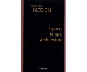 Espace, temps, architecture