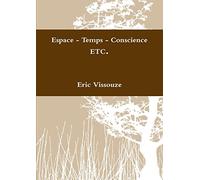 Espace - Temps - Conscience