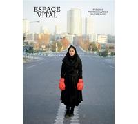 Espace vital, femmes photographes iraniennes - Collectif - Textuel - relié - Beau livre