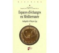 Espaces d echanges en mediterranee. antiquite et moyen age Pur (Auteur)