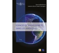 Espaces de souveraineté dans les Amériques - Claude Chastagner - Presses Universitaires D'aix-Marseille - broché - Essai