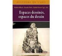 Espaces dessinés / Espaces du dessin Alexandre Holin (Auteur), Centre d'étude des arts contemporains (Auteur), Nathalie Poisson-Cogez (Auteur), Nathalie Delbard (Auteur)