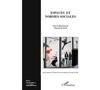 Espaces et normes sociales - Vincent Banos - L'harmattan - broché - Revue