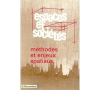Espaces Et Societes Methodes Et Enjeux