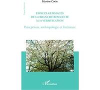 Martine Cotin - Espaces gemmacés de la branche remuante à la versification - Broché - L'Harmattan