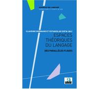 Espaces théoriques du langage Des parallèles floues - Estanislao Sofia - Academia Eds - broché - Essai