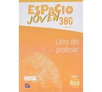 Espacio Joven 360° A 2.2 - Libro Del Profesor