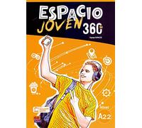 Espacio Joven 360º A2.2: Libro del alumno
