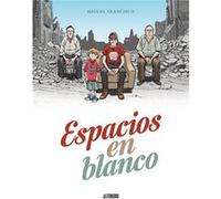Espacios En Blanco - [Livre en VO] Francisco Moreno, Miguel (Auteur)