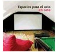 Espacios para el ocio en casa