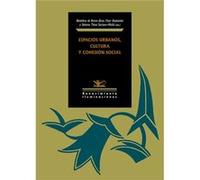 Espacios Urbanos, Cultura Y Cohesión Social - [Livre en VO] , Varios Autores, La Otra Figura Del Agu (Auteur)