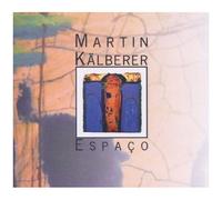 Martin Kälberer – Espaco – CD – Edel