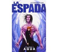 Espada, 2 Agua - [Livre en VO] Hermanos Luna (Auteur)