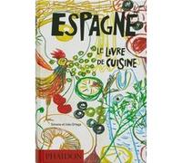 Simone Ortega, Inès Ortega (illustré par Javier Mariscal) – Espagne : Le livre de cuisine – Relié