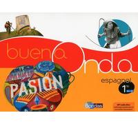 Espagnol 1ere A2/B1 Buena Onda - Edition 2016