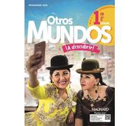 Espagnol 1re A2+>B1 Otros Mundos ¡A Descubrir! - Edition 2019
