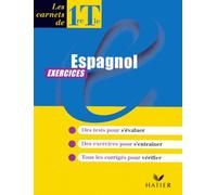 Espagnol, 1re et terminale, carnet d'exercices