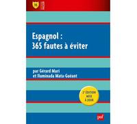 Espagnol : 365 fautes à éviter Lycées toutes sections - Gérard Mari - Puf - Poche - Scolaire / Universitaire