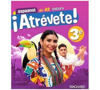 Espagnol 3e A1-A2 Cycle 4 ¡ Atrévete ! - Edition 2024