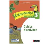 Espagnol 3e A2 Estupendo! - Cahier D'activités