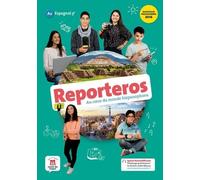 Espagnol 3e A2 Reporteros - Livre De L'élève