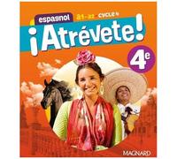 Espagnol 4e A1-A2 Cycle 4 ¡ Atrévete !