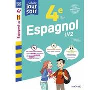 Espagnol 4e LV2 - Cahier Jour Soir NIEVES CIRIA-MÉNARD (Auteur)
