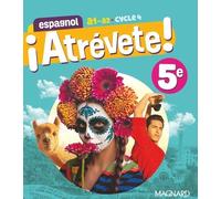 Espagnol 5e Cycle 4 A1-A2 Atrévete!