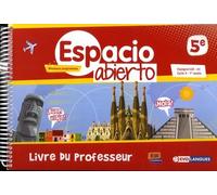 Espagnol 5e Espacio Abierto Evolangues - Livre Du Professeur