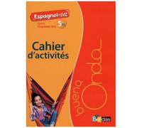 Espagnol 5e Lv2 A1 Buena Onda - Cahier D'activités