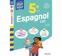 Espagnol 5e LV2 - Cahier Jour Soir Conçu et recommandé par les enseignants - Caroline Silvestre - Magnard - broché - Scolaire / Universitaire