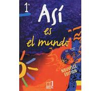 Espagnol Asi es el mundo 1e (1CD audio) by Reynald Montaigu (2006-06-07)