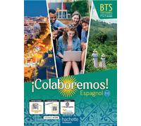 Aurélie Vion – Espagnol BTS Colaboremos ! – livre élève – éd. 2022