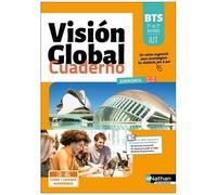 Espagnol Bts Iut 1re Et 2e Années A2+>B1 / B1>B2 Vision Global - Cuaderno