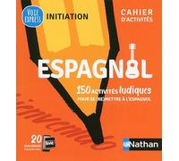 Espagnol Cahier d'activités - initiation