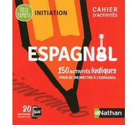Espagnol Cahier d'activités - initiation