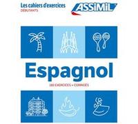 Espagnol débutants (cahier d'exercices)