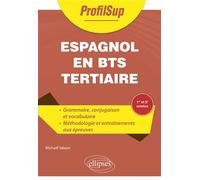 Espagnol en BTS Tertiaire - Michaël Salaun - Ellipses - broché - Scolaire / Universitaire