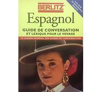 ESPAGNOL.: Guide de conversation et lexique pour le voyage