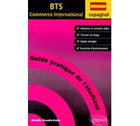 Espagnol - Guide Pratique De L'étudiant En Bts Commerce International