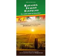 Espagnol, italien, portugais Du soleil plein la bouche - Jean-Pierre Vasseur - Vasseur - broché - Méthode de langue